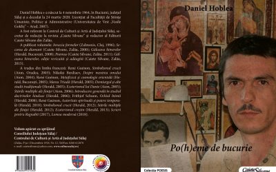 Apariție editorială in memoriam Daniel Hoblea: „Po(h)eme de bucurie”